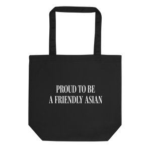 オーガニックコットン トートバッグ｜Proud to be a Friendly Asian